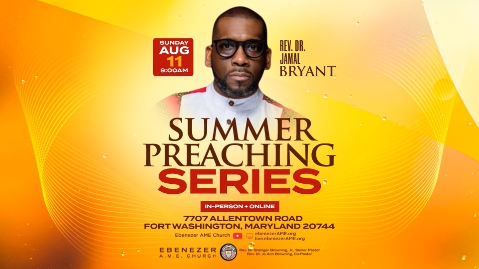 Summer Preaching Series 2024 - Rev. Dr. Bryant