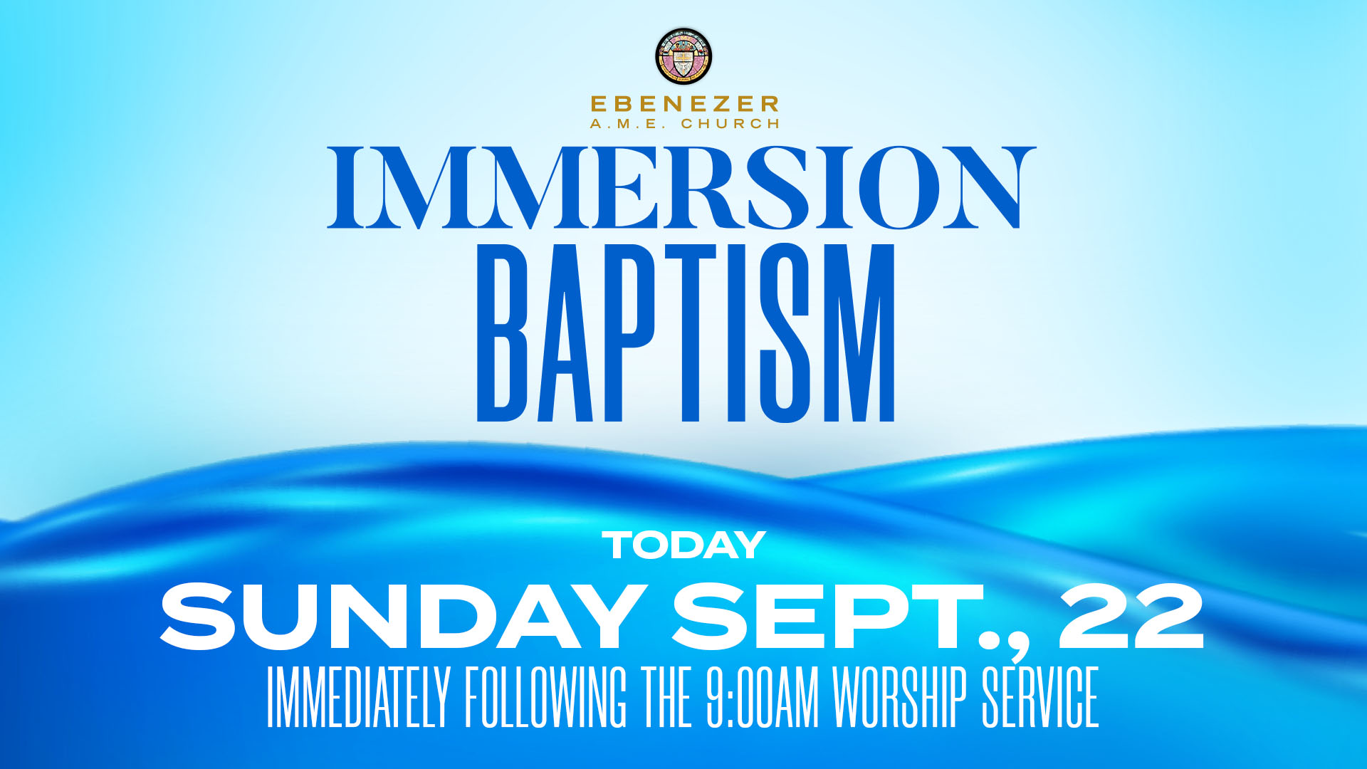 Immersion Baptism on Sept 22