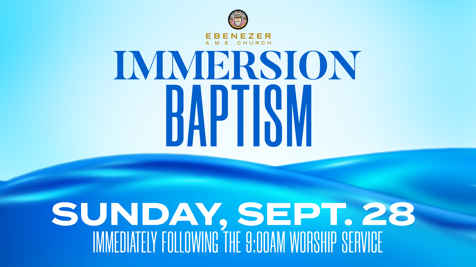 Immersion Baptism Service on Sept 28
