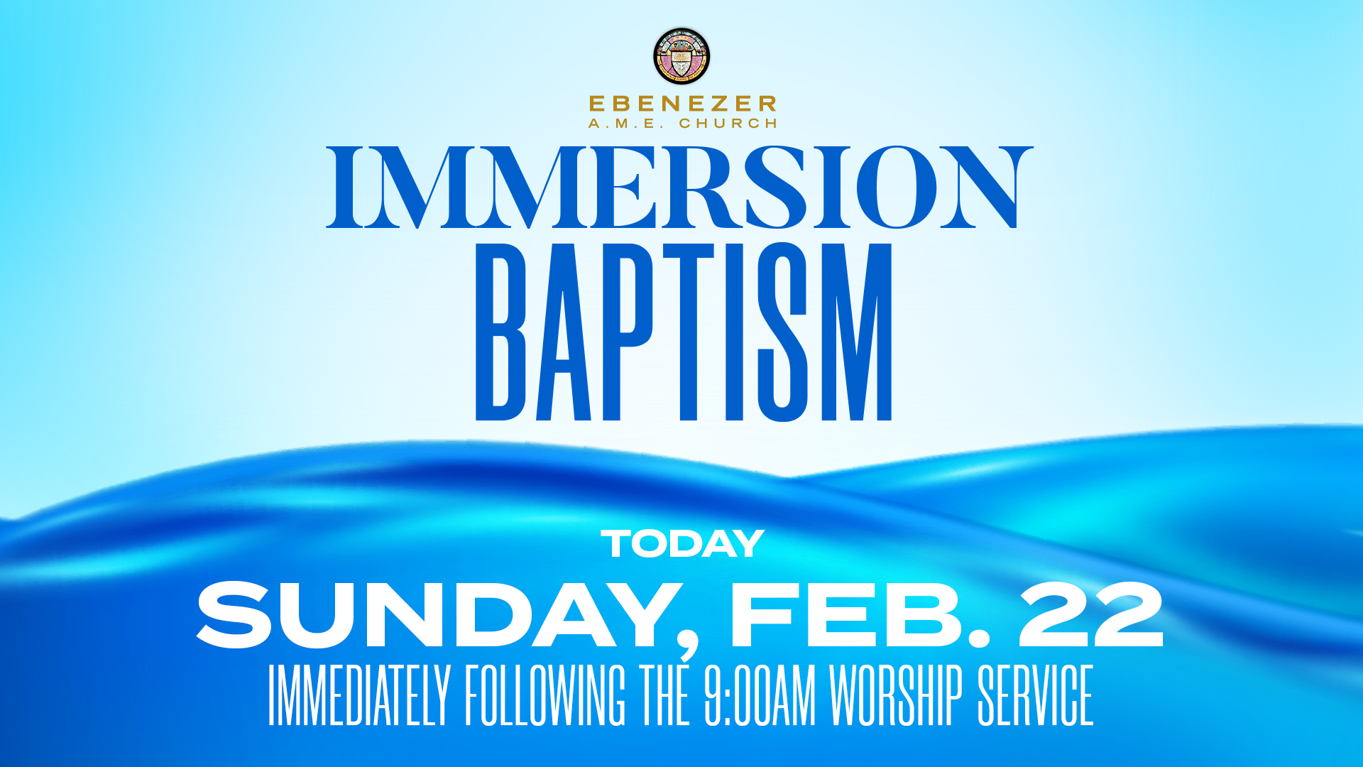 Feb 22 Immersion Baptism Service