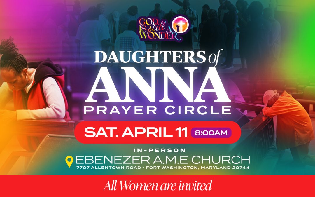 Daughters of Anna Prayer Circle on Sat., April 11