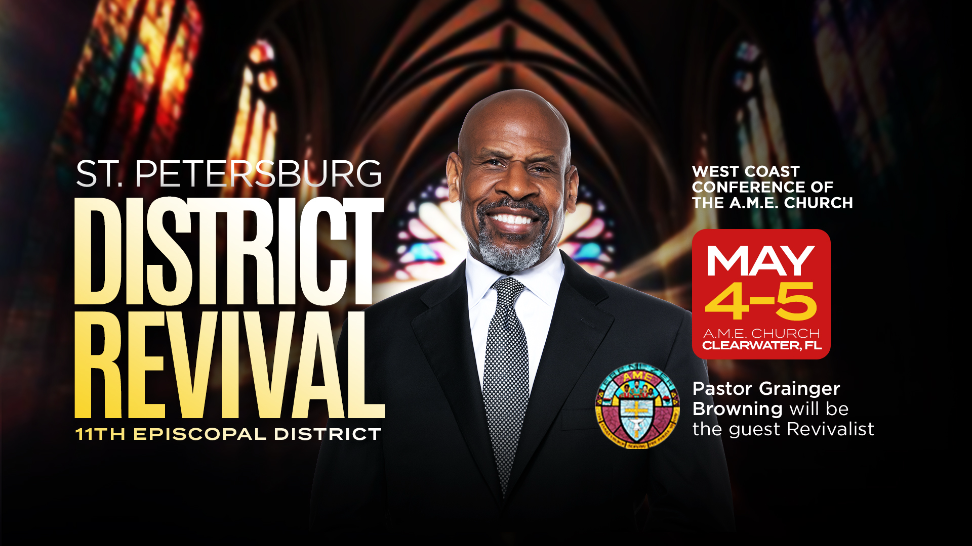 Pastor Grainger St. Petersburg Revival 11th District 