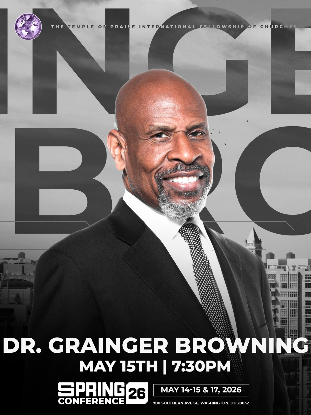 Pastor Grainger Temple of Praise Conference on May 15